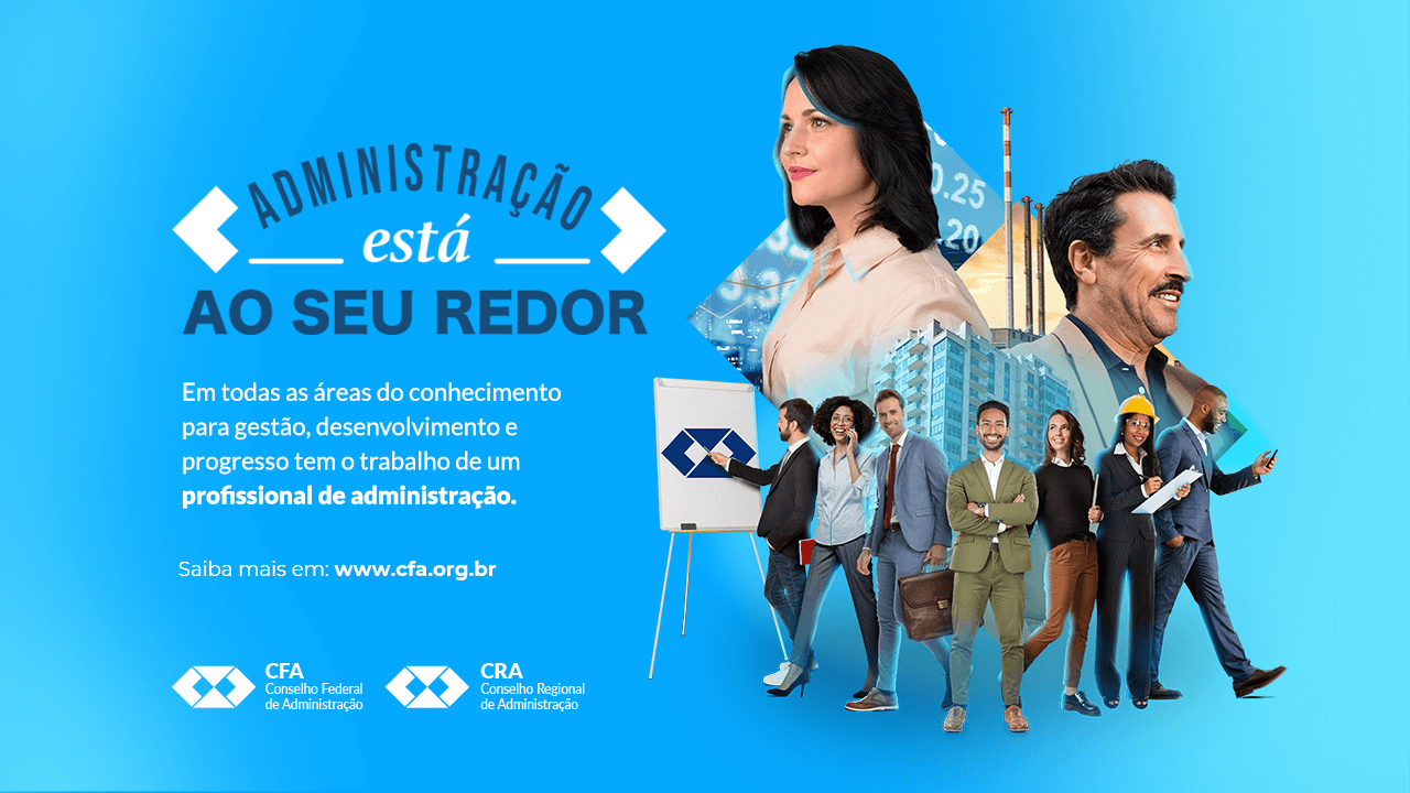 Você está visualizando atualmente A administração está ao seu redor. Uma campanha do Sistema CFA/CRAs