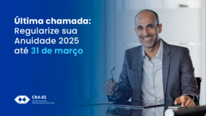 Leia mais sobre o artigo Última chamada: Regularize sua Anuidade 2025 até 31 de março