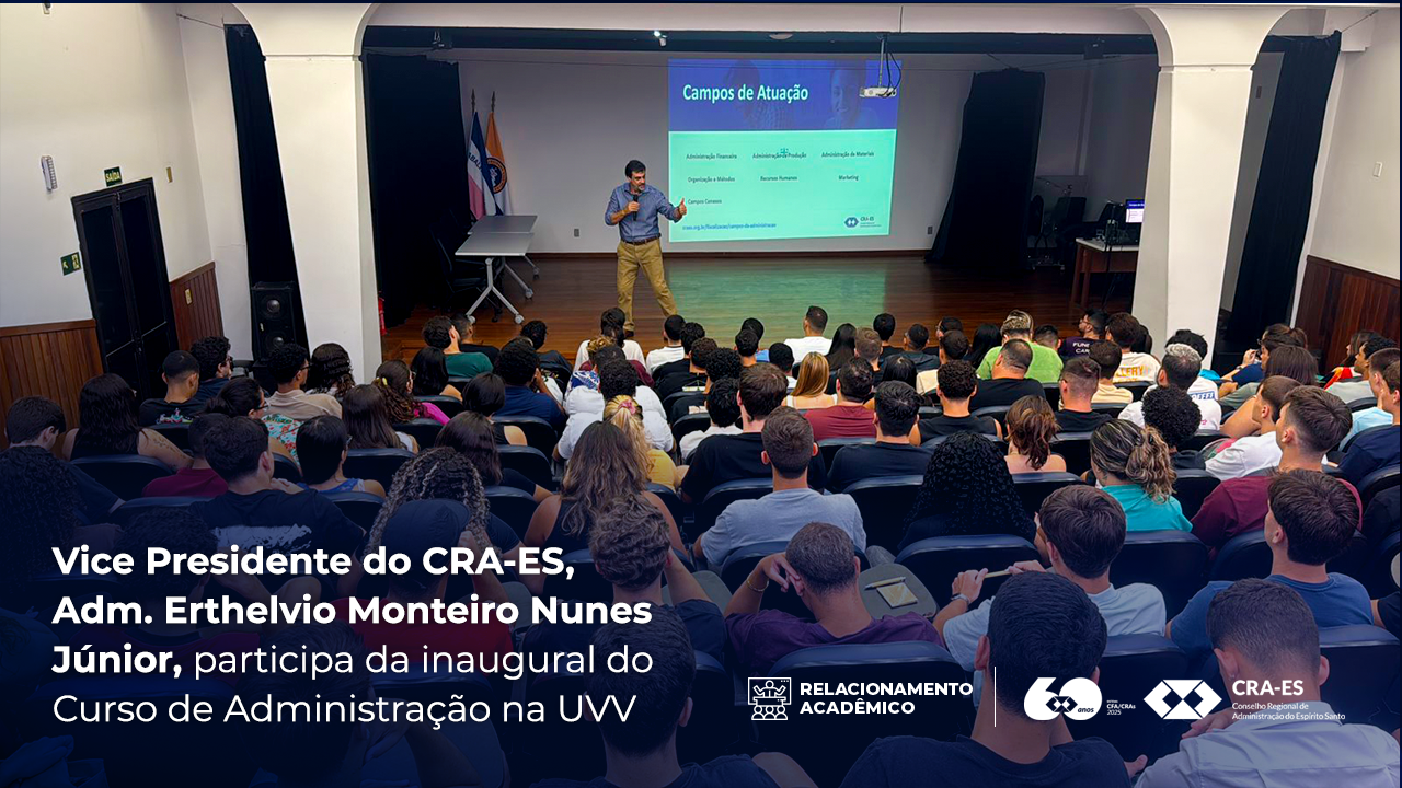 Leia mais sobre o artigo CRA-ES participa da aula inaugural do Curso de Administração na UVV