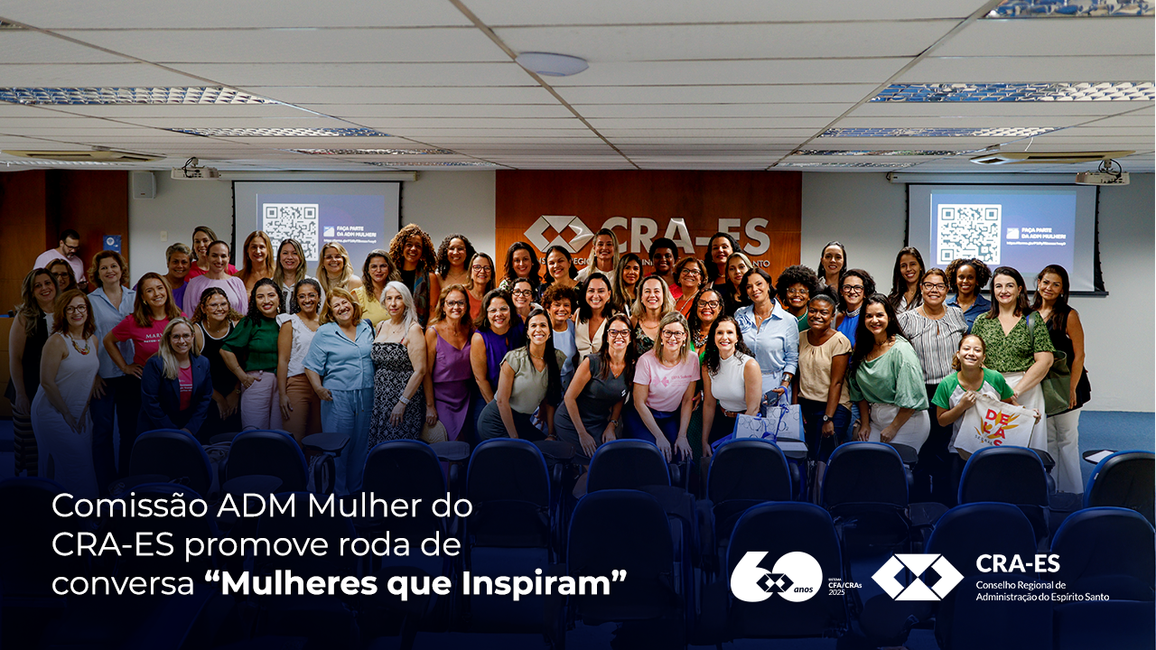 Leia mais sobre o artigo Comissão ADM Mulher CRA-ES promove roda de conversa “Mulheres que Inspiram” -> Confira as fotos!